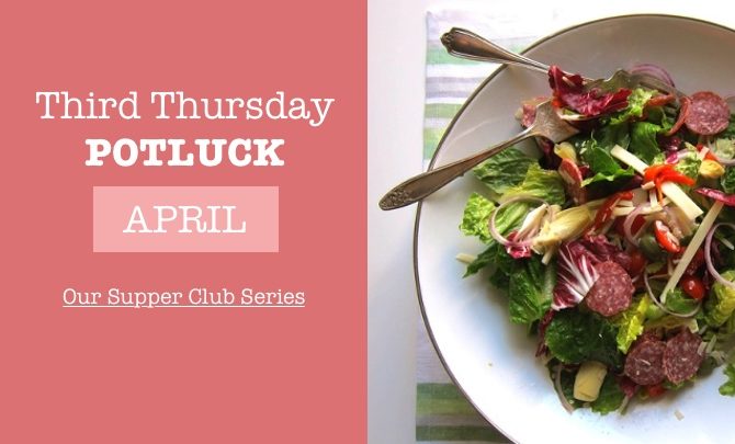 Third Thursday Potluck: April Menu - Easy Kitchen